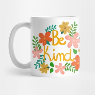 Floral Be kind Mug